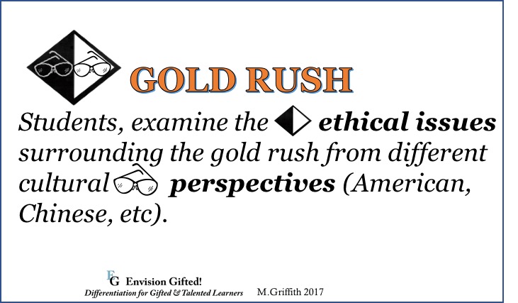 Envision Gifted. Gold Rush. Multiple Perspective & Ethics